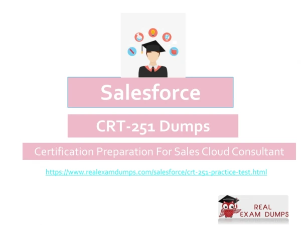Pass Salesforce CRT-251 Exam in First Attempt - Salesforce CRT-251 Dumps