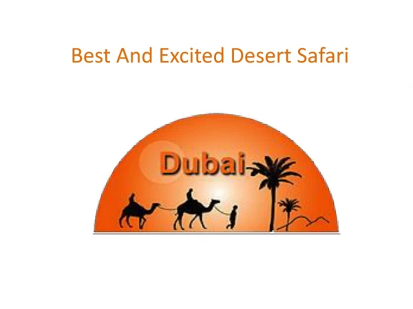 Best And Excited Dubai Tour
