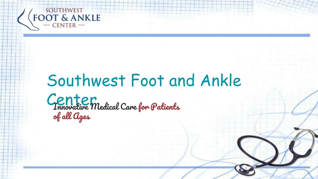 southwest foot and ankle center