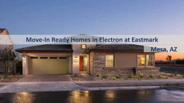Move in ready homes in electron at eastmark