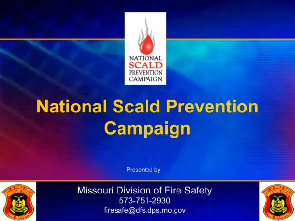 Missouri Division of Fire Safety 573-751-2930 firesafedfs.dps.mo