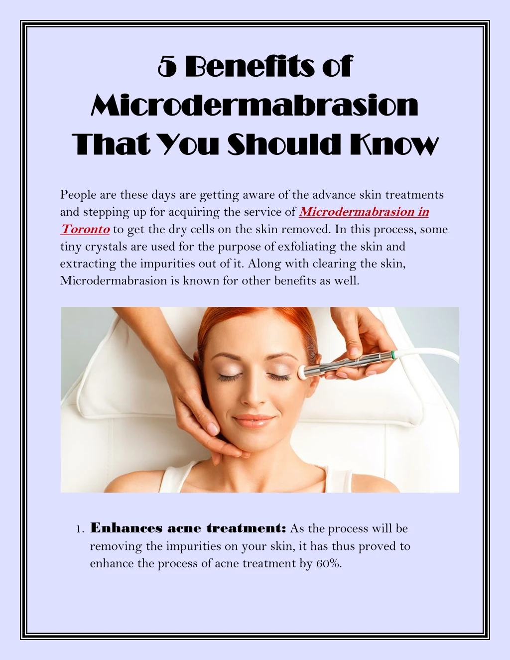 5 benefits of 5 benefits of microdermabrasion