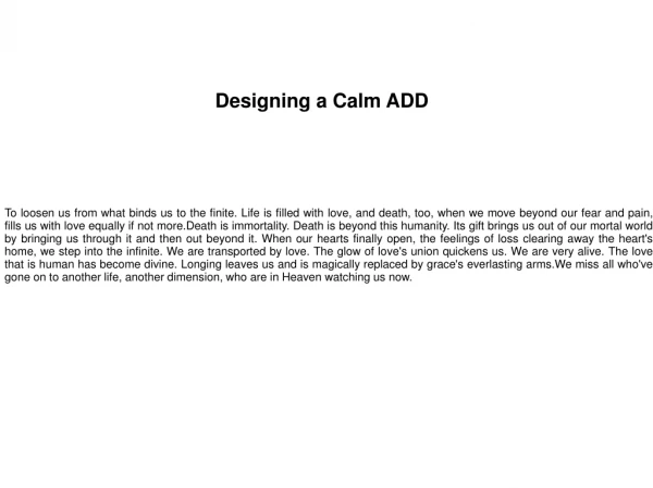 Designing a Calm ADD