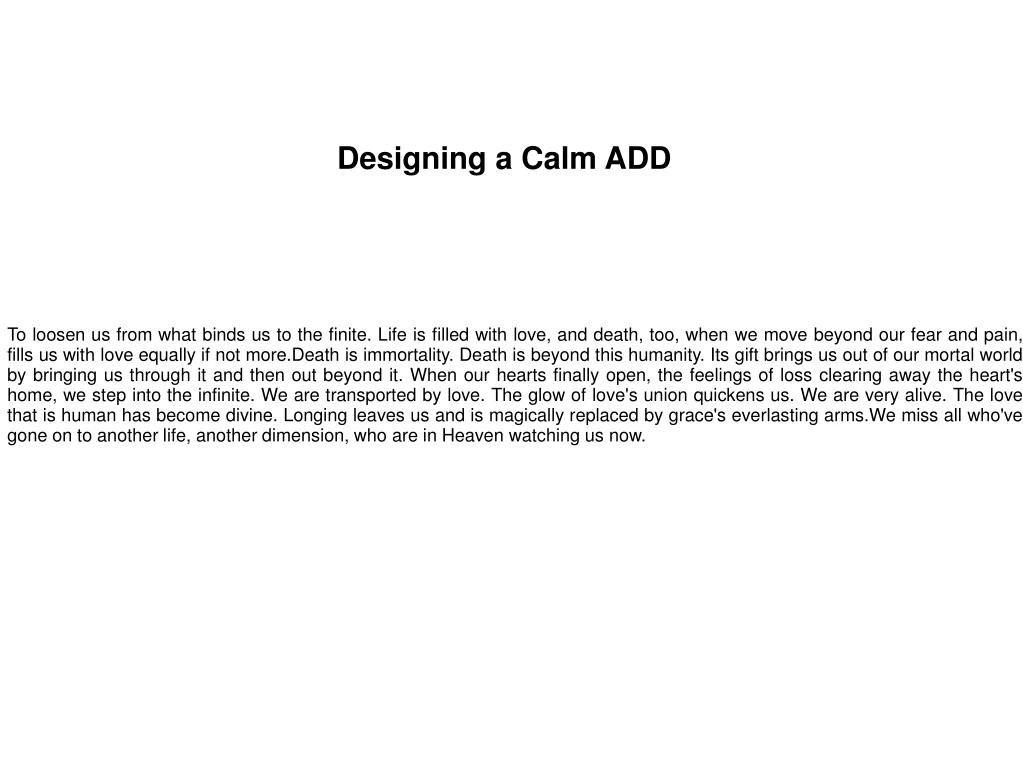 designing a calm add