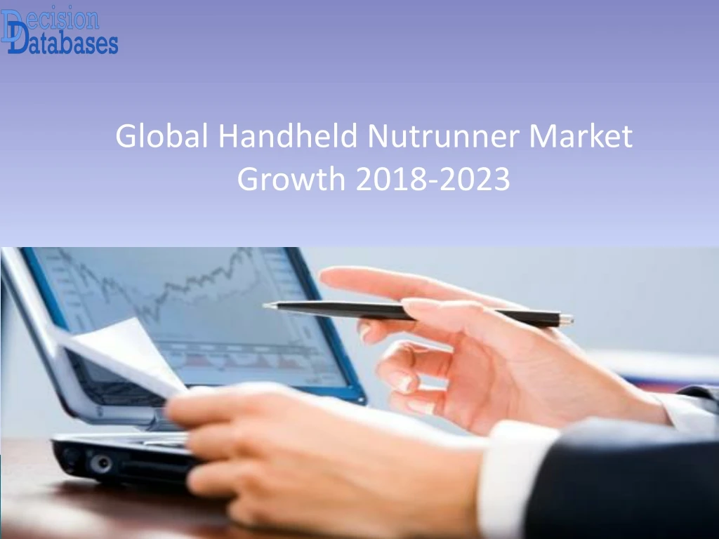 global handheld nutrunner market growth 2018 2023