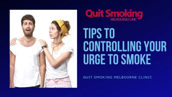 Get Tips to Controle Your Urge to Smoke | Hypnotherapy Melbourne