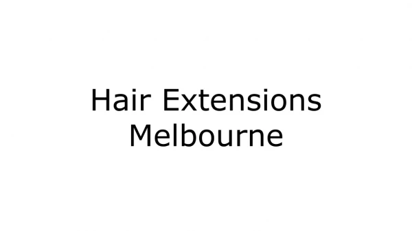 Carla Lawson Hair Extensions Melbourne
