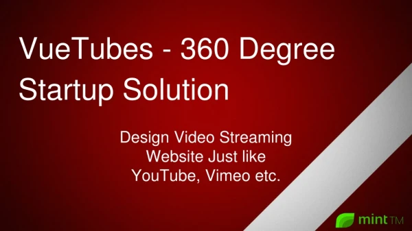VueTubes - 360 Degree Startup Solution