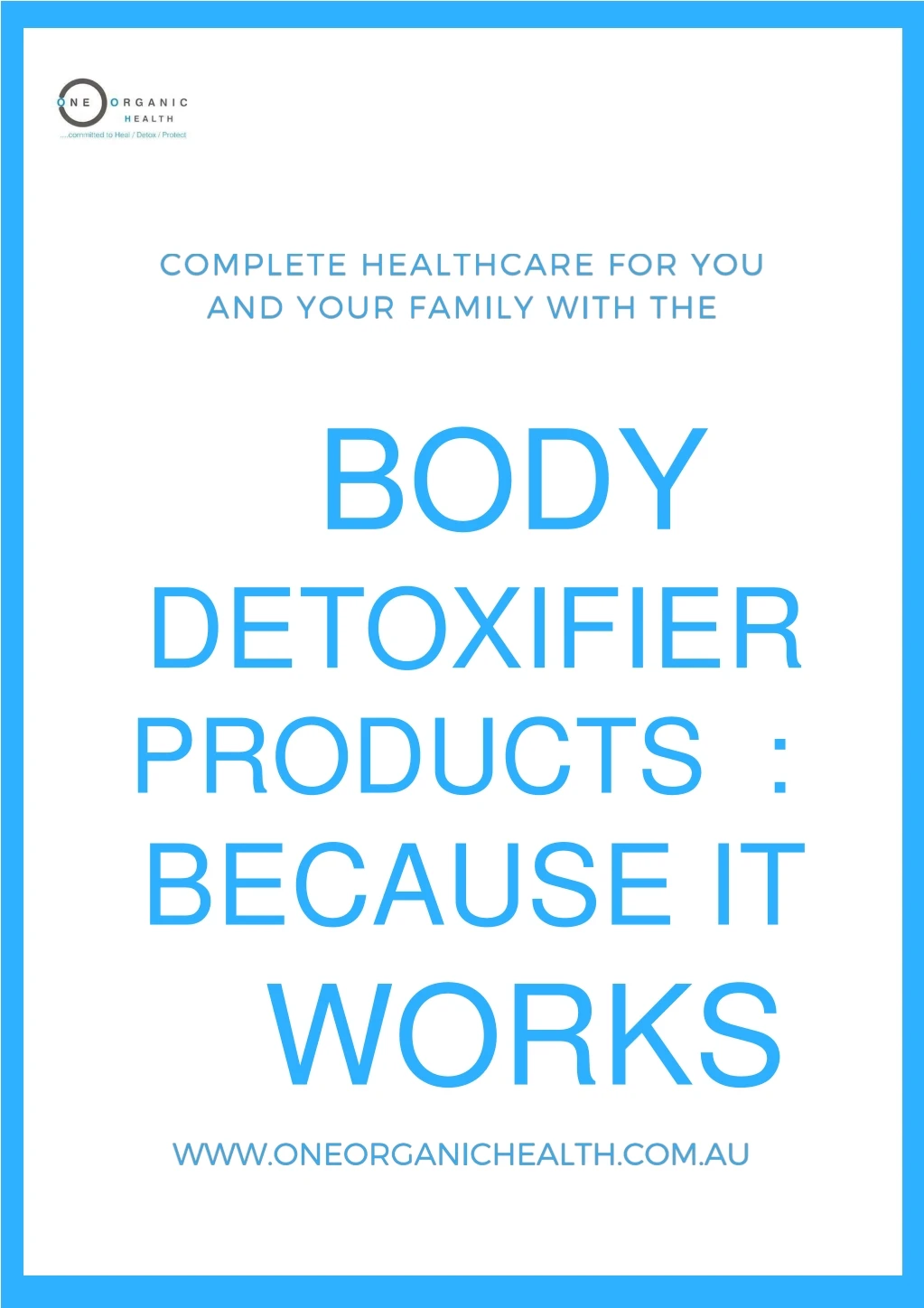 body detoxifier products because it works