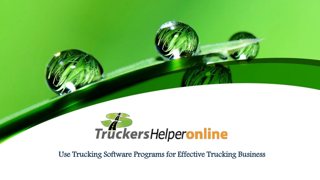 use trucking software programs for effective