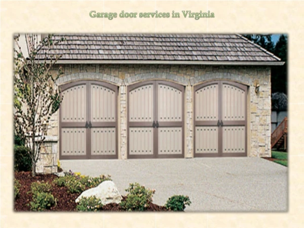 Garage door services in Virginia