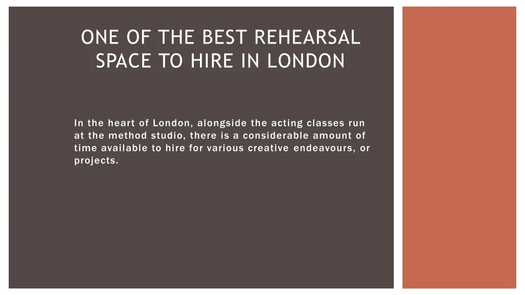one of the best rehearsal space to hire in london