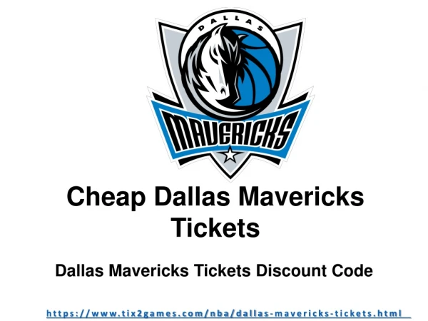 Dallas Mavericks Tickets at Tix2games