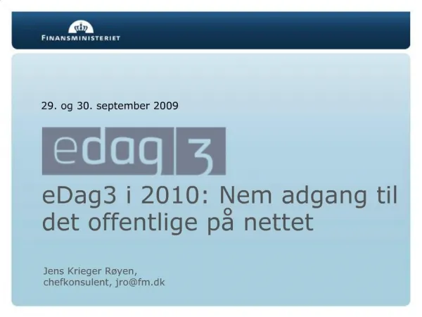 EDag3 i 2010: Nem adgang til det offentlige p nettet