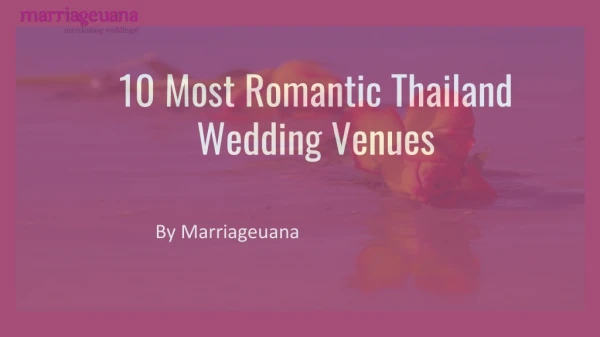 10 most romantic thailand wedding venues