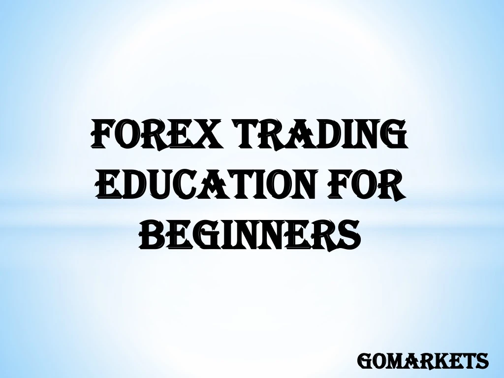 forex trading education for beginners