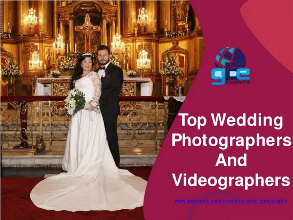 TOP Wedding Photographers and Videographers