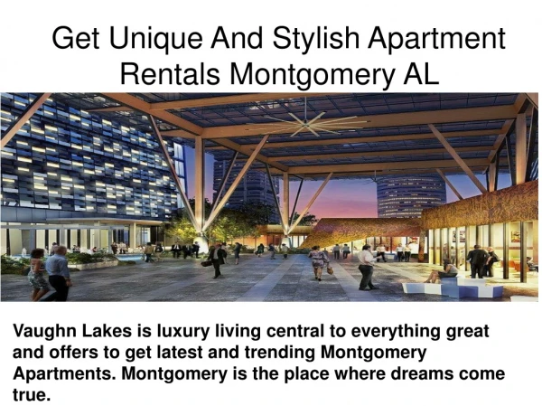 Get Unique And Stylish Apartment Rentals Montgomery AL