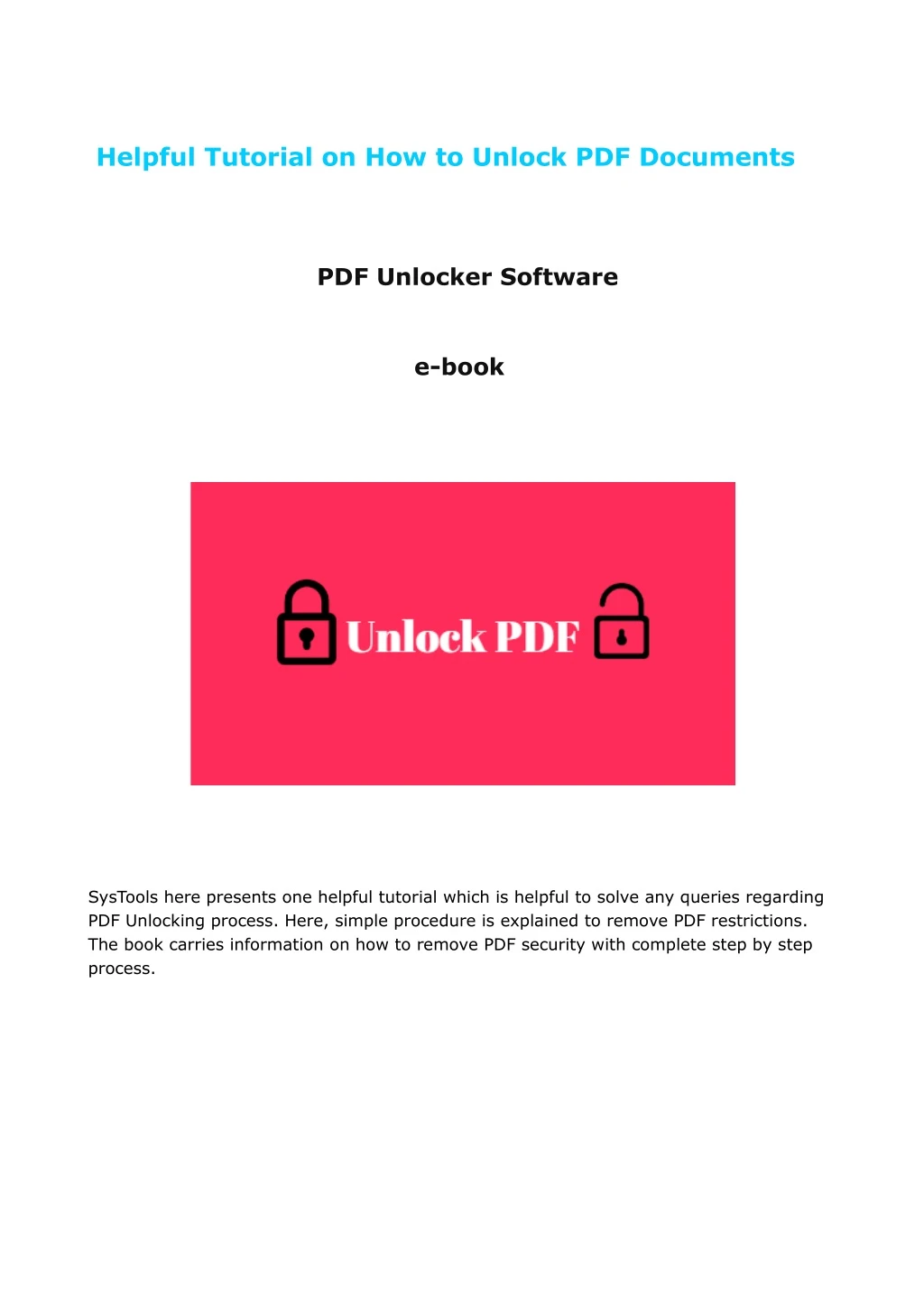 helpful tutorial on how to unlock pdf documents