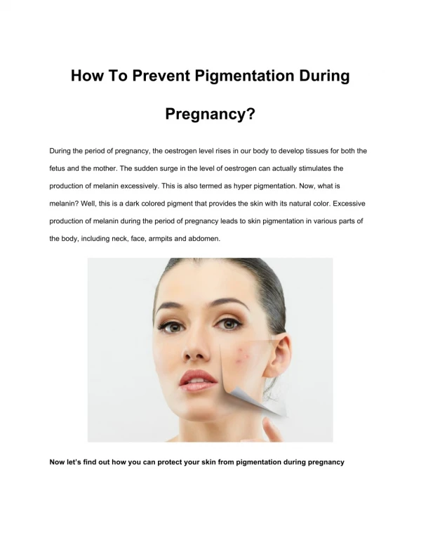 How To Prevent Pigmentation During Pregnancy?