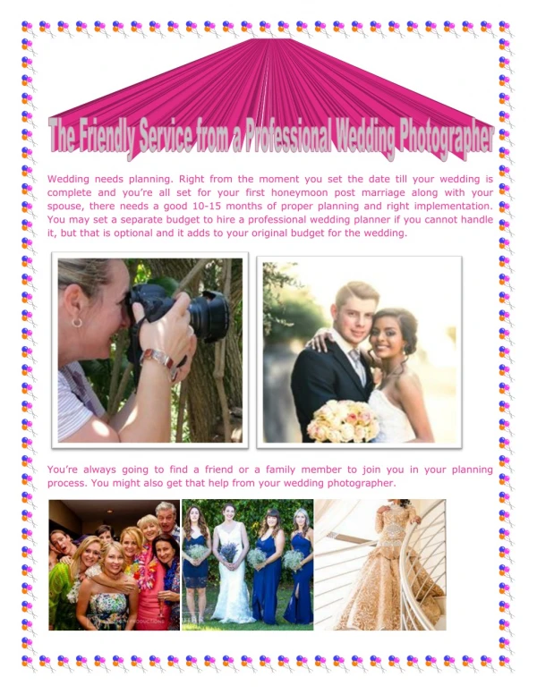 The Friendly Service from a Professional Wedding Photographer