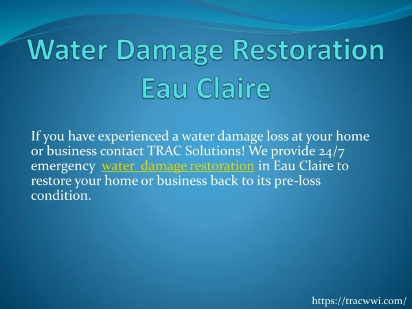 Water Damage Restoration Eau Claire