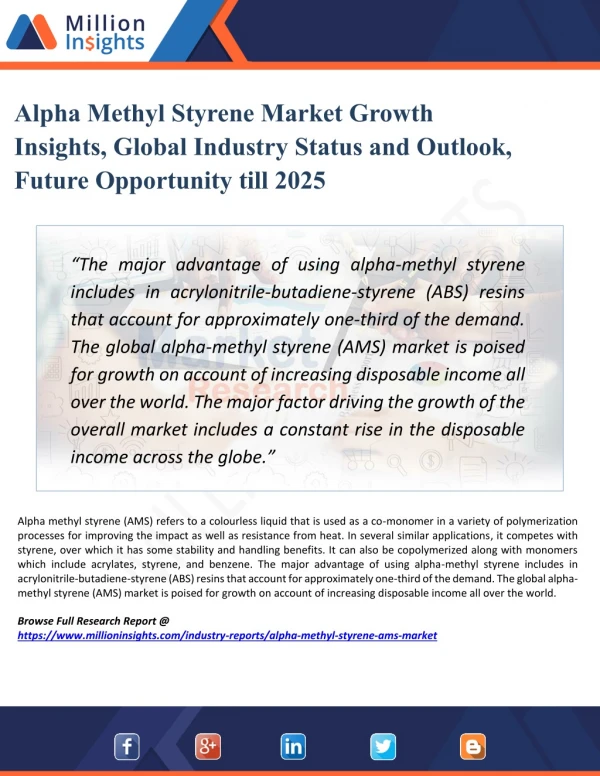 Alpha Methyl Styrene Market Manufacturers, Types, Regions and Application Research Report Forecast to 2025