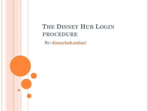 The Disney Hub Login procedure