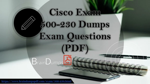 Cisco Exam 500-230 Dumps Updated PDF - Real Cisco Exam Questions