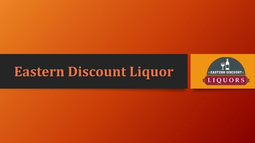 eastern discount liquor