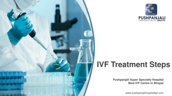 What is IVF Treatment in India and its Steps