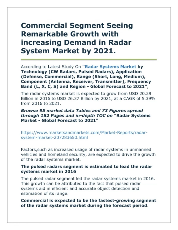 Commercial Segment Seeing Remarkable Growth with increasing Demand in Radar System Market by 2021.