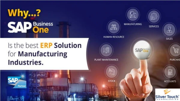 7 Reasons: SAP Business One is the best ERP Solution for Manufacturing Industry