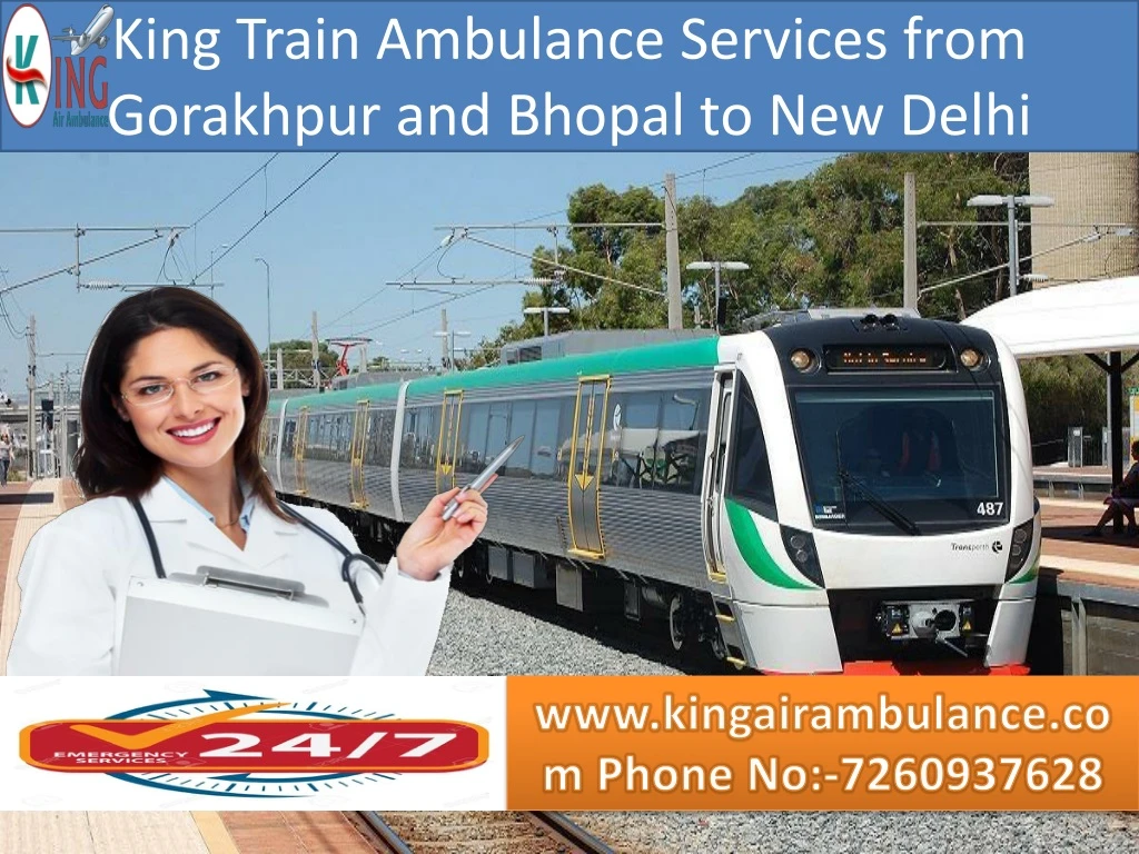 king train ambulance services from gorakhpur and bhopal to new delhi