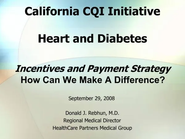 California CQI Initiative Heart and Diabetes