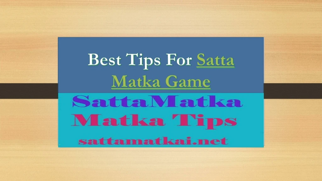 best tips for satta matka game