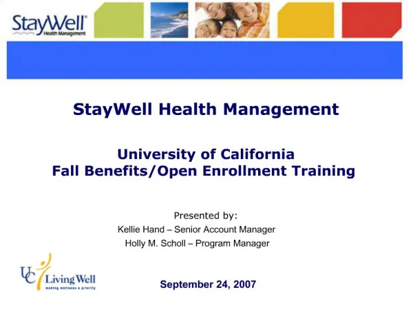 StayWell Health Management University of California Fall Benefits