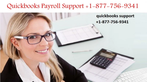 Quickbooks payroll support 1-877-756-9341