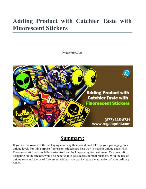 Adding Product with Catchier Taste with Fluorescent Stickers