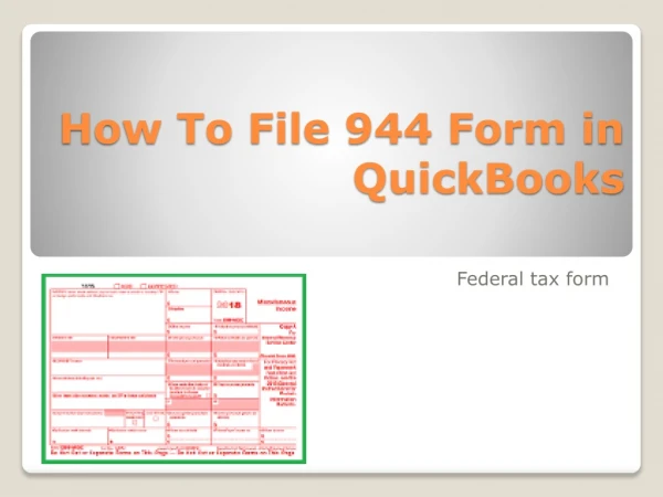 How To File 944 Form in QuickBooks