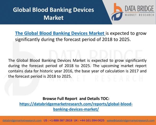 Global Blood Banking Devices Market– Industry Trends and Forecast to 2025
