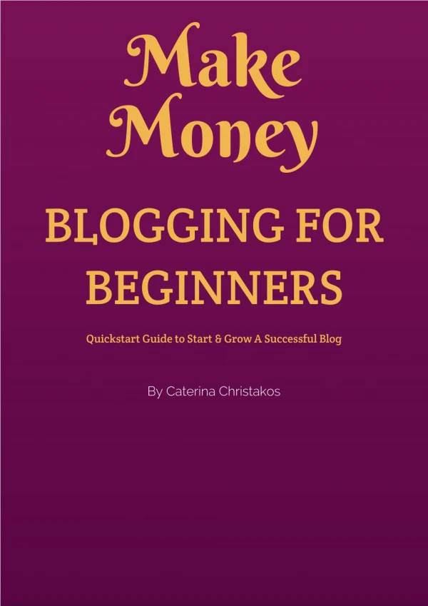 Make Money Blogging for Beginners