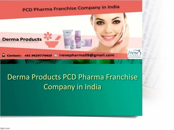 Derma Products PCD Pharma Franchise Company in India