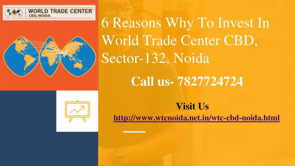 6 reasons why to invest in world trade center cbd sector 132 noida