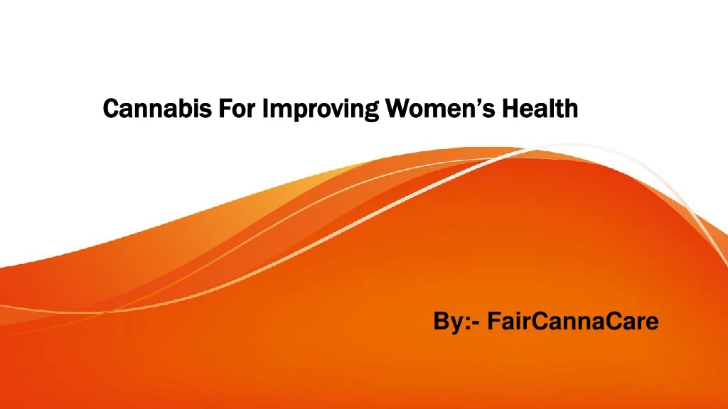 cannabis for improving women s health