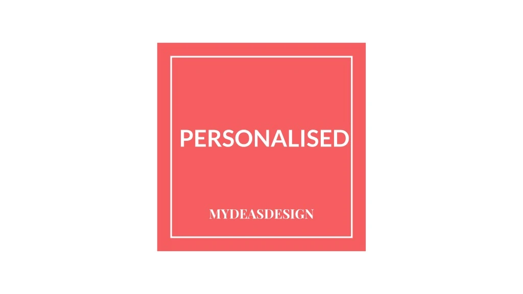 personalised