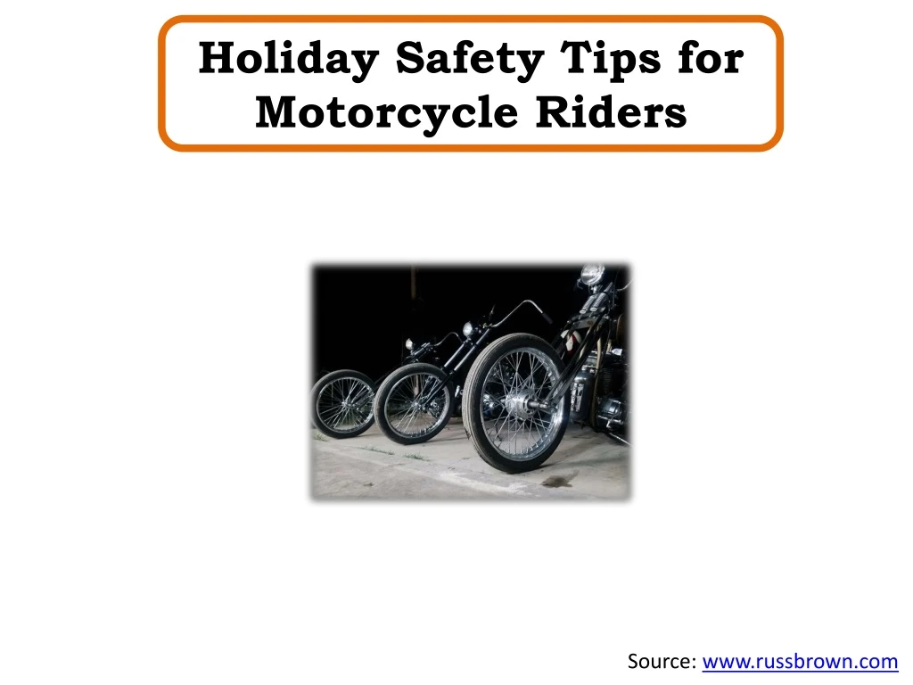 holiday safety tips for motorcycle riders
