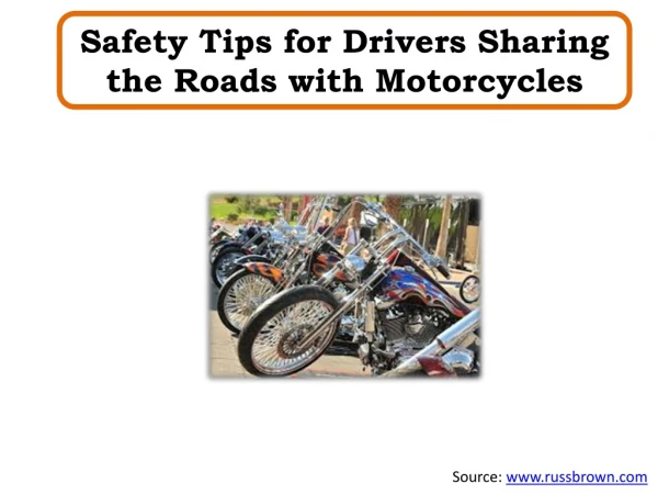 Safety Tips for Drivers Sharing the Roads with Motorcycles