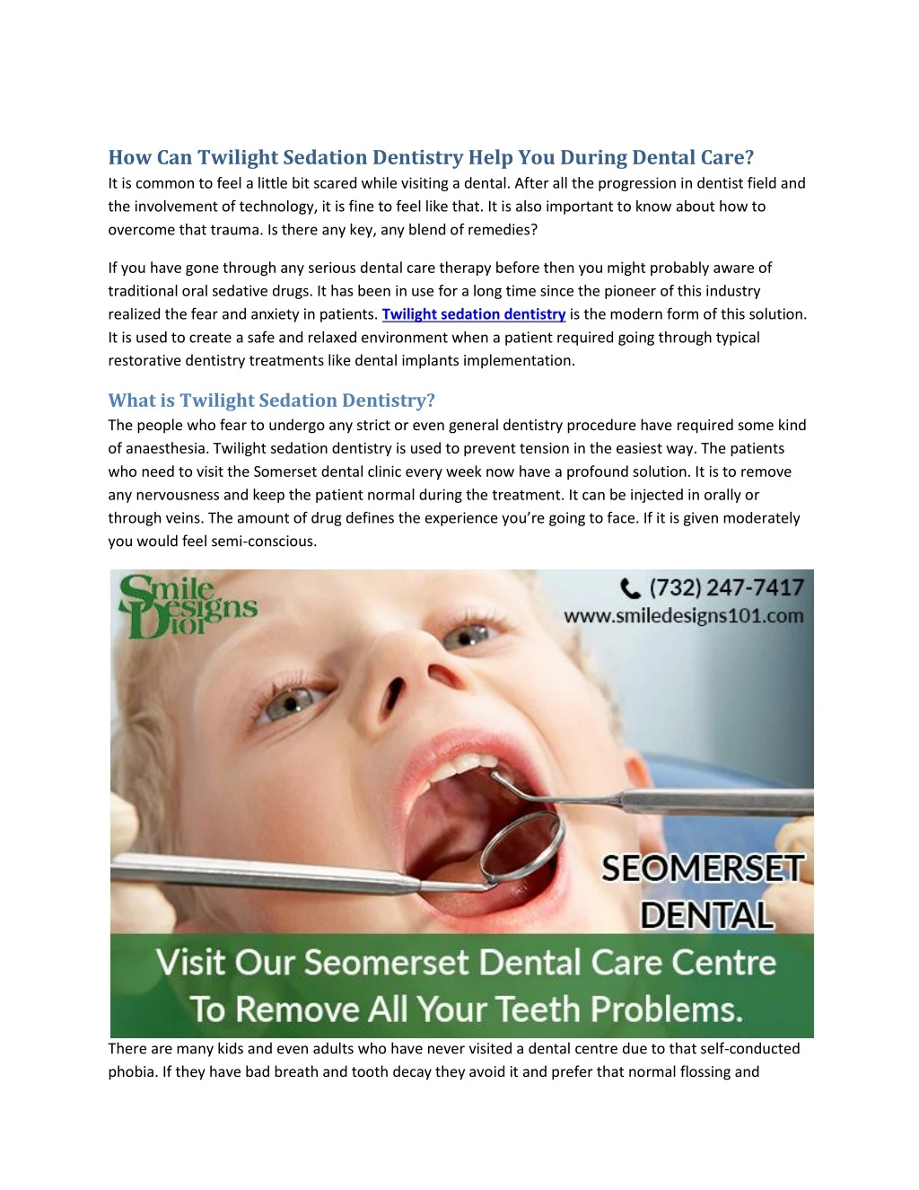 how can twilight sedation dentistry help