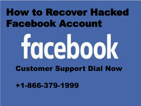 ( 1-866-379-1999) How to Recover Hacked Facebook Account